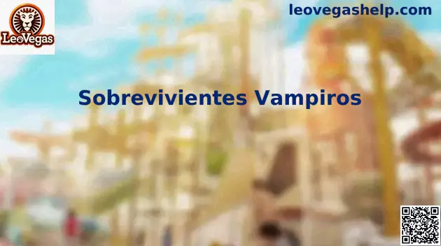 Juego Sobrevivientes Vampiros
