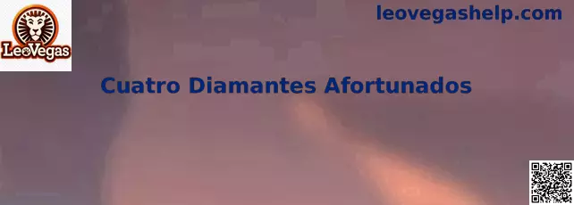 Vista intermedia de Cuatro Diamantes Afortunados