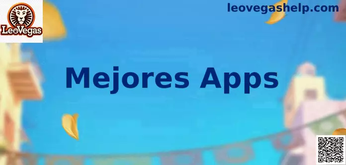 Mejores Apps LeoVegas México