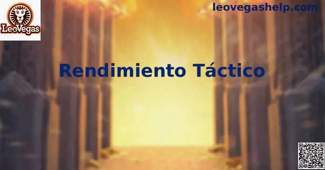 Rendimiento Táctico LeoVegas Mundial 2026