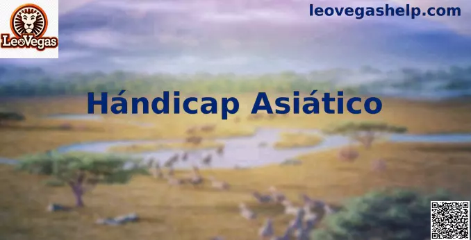Hándicap Asiático LeoVegas guía visual