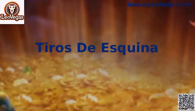 Tiros de esquina LeoVegas México