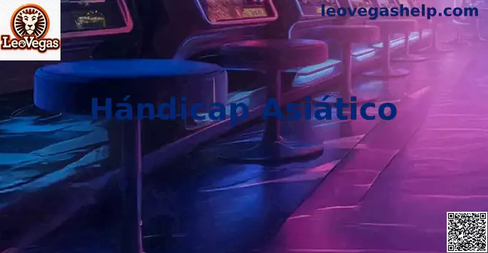 Hándicap Asiático LeoVegas México