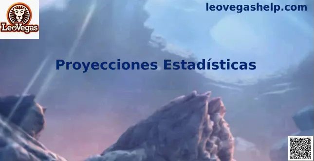 Proyecciones Estadísticas LeoVegas Mundial 2026