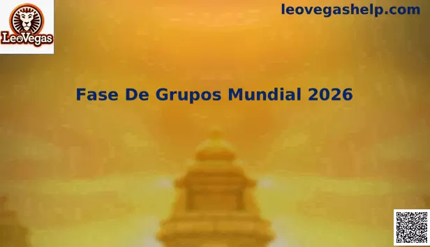 Fase de Grupos Mundial 2026