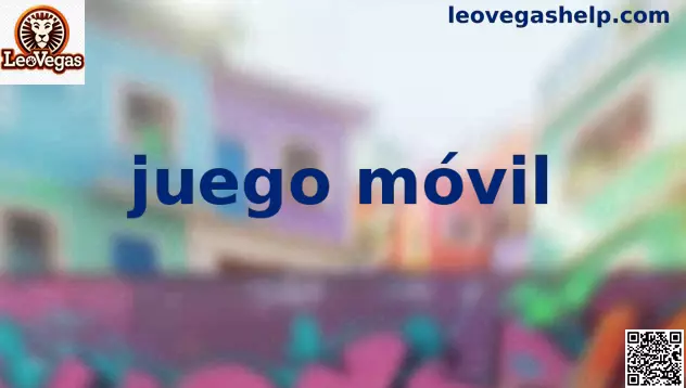 Plataforma de juego móvil LeoVegas en México