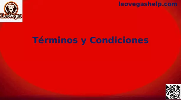 Términos y condiciones de LeoVegas México para casino móvil seguro